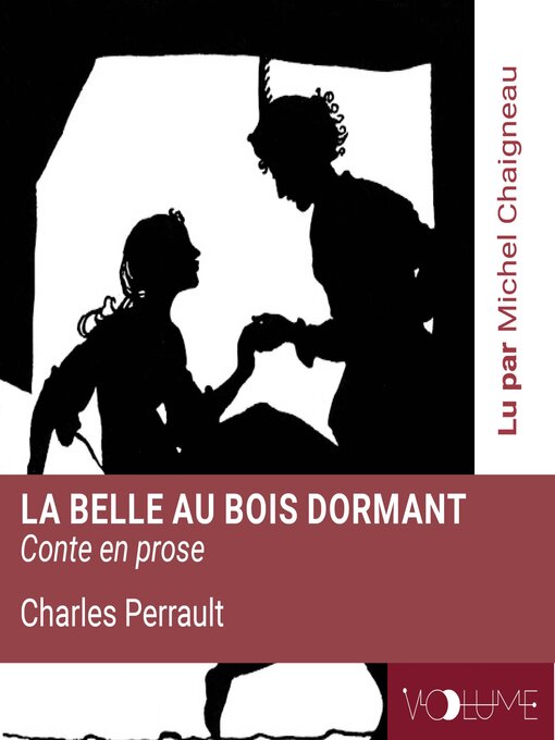 Title details for La Belle au bois dormant by Charles Perrault - Available